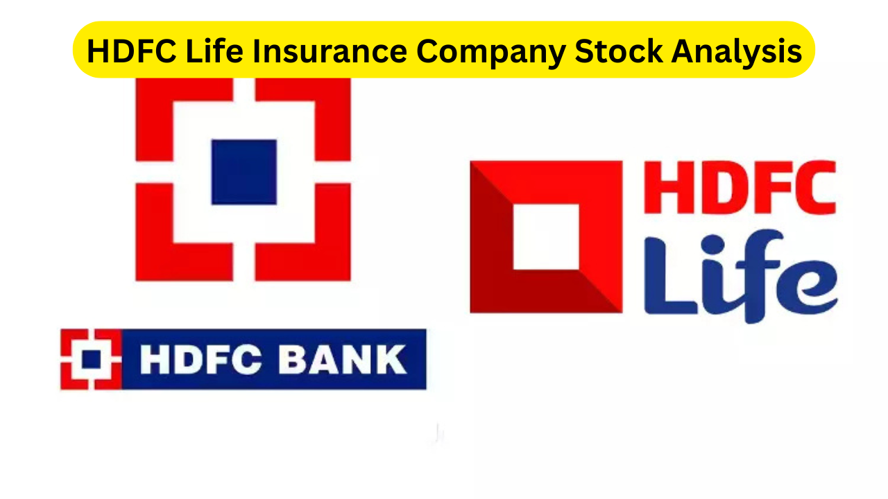 HDFC Life Insurance Company Stock Analysis
