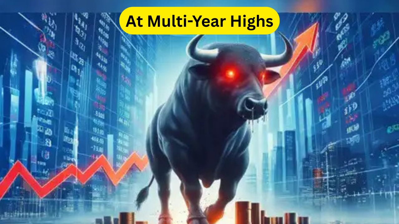 At Multi-Year Highs