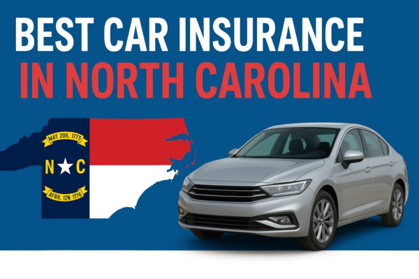 Best Car Insurance in North Carolina (2025)